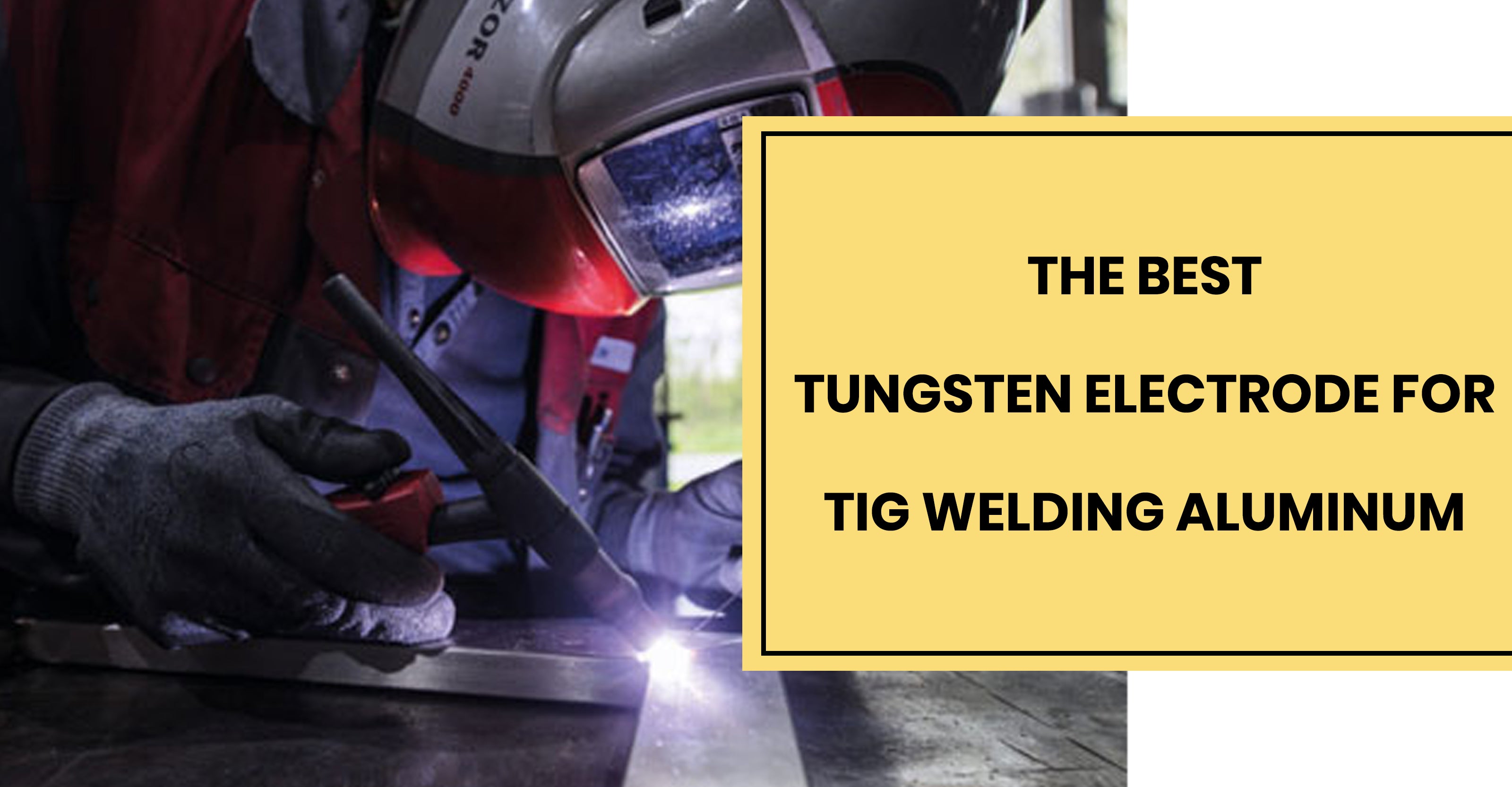 The Best Tungsten Electrode for TIG Welding Aluminum Simder Welder